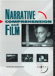 Narrative Comprehension and Film,0415075122,9780415075121