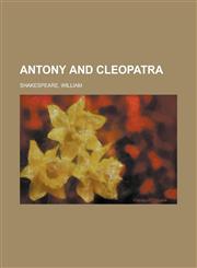 Antony and Cleopatra,1236697022,9781236697028