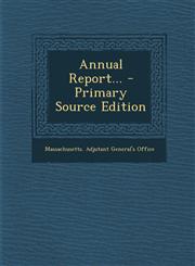 Annual Report... - Primary Source Edition,1293569283,9781293569283