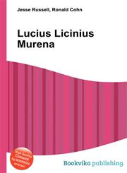 Lucius Licinius Murena,5510776765,9785510776768
