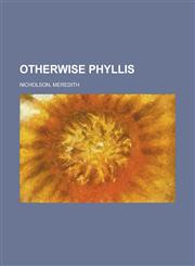 Otherwise Phyllis,1153809273,9781153809276