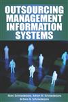 Outsourcing Management Information Systems,1599041952,9781599041957