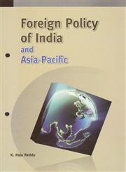 Foreign Policy of India and Asia-Pacific,8177082892,9788177082890