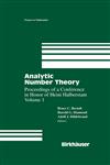 Analytic Number Theory Proceedings of a Conference In Honor of Heini Halberstam Volume 1,0817638245,9780817638245