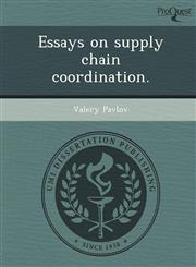 Essays on supply chain coordination.,1243656522,9781243656520