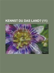 Kennst Du Das Land? (11 ),1236238486,9781236238481