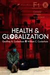 Health and Globalization,0745645127,9780745645124