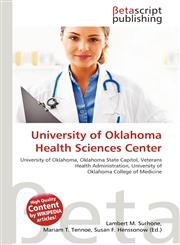 University of Oklahoma Health Sciences Center,6135296817,9786135296815