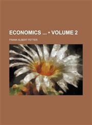 Economics (Volume 2),1154375870,9781154375879