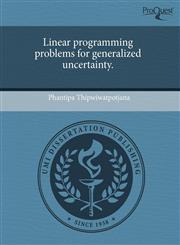 Linear programming problems for generalized uncertainty.,1243863013,9781243863010