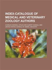Index-catalogue of medical and veterinary zoology  Authors,1230134689,9781230134680