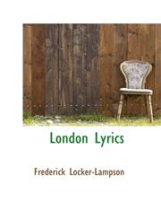 London Lyrics,110332621X,9781103326211