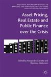 Asset Pricing, Real Estate and Public Finance Over the Crisis,1137293764,9781137293763