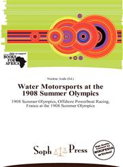 Water Motorsports at the 1908 Summer Olympics,6137992500,9786137992500