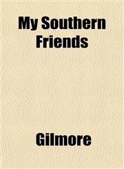 My Southern Friends,1152428128,9781152428126