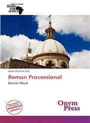 Roman Processional,613900747X,9786139007479
