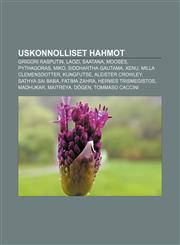 Uskonnolliset hahmot Grigori Rasputin, Laozi, Saatana, Mooses, Pythagoras, Miko, Siddhartha Gautama, Xenu, Milla Clemensdotter, Kungfutse,1232045950,9781232045953