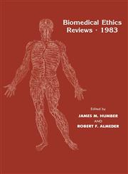 Biomedical Ethics Reviews · 1983,0896030415,9780896030411