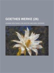 Goethes Werke (26),1235062686,9781235062681