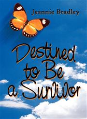 Destined to Be a Survivor,1606729586,9781606729588
