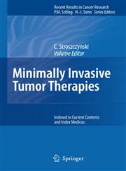 Minimally Invasive Tumor Therapies,3540281363,9783540281368