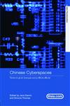Chinese Cyberspaces Technological Changes and Political Effects,0415332087,9780415332088