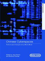 Chinese Cyberspaces Technological Changes and Political Effects,0415332087,9780415332088