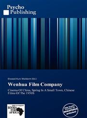 Wenhua Film Company,613923381X,9786139233816