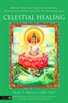 Celestial Healing Energy, Mind and Spirit in Traditional Medicines of China, and East and Southeast Asia,184819157X,9781848191570