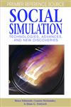 Social Simulation Technologies, Advances and New Discoveries,1599045222,9781599045221