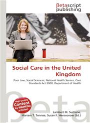 Social Care in the United Kingdom,6132024980,9786132024985