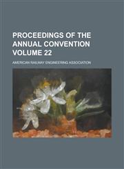 Proceedings of the Annual Convention (Volume 38 (1937)),115310587X,9781153105873