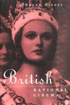 British National Cinema,0415067367,9780415067362