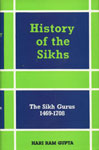 The Sikh Gurus, 1469-1708 Vol. 1,8121502764,9788121502764