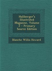 Hallberger's Illustrated Magazine, Volume 2 - Primary Source Edition,129529950X,9781295299508