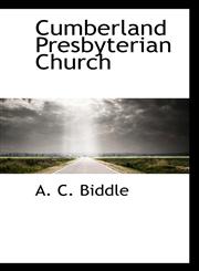 Cumberland Presbyterian Church,1117748944,9781117748948
