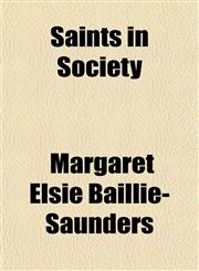 Saints in Society,1152036807,9781152036802