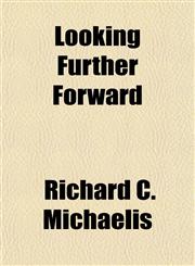 Looking Further Forward,1151850977,9781151850973