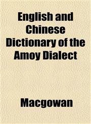 English and Chinese Dictionary of the Amoy Dialect,1152207814,9781152207813
