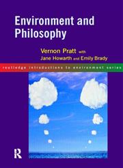 Environment and Philosophy (Routledge Introductions to Environment Series),0415145112,9780415145114