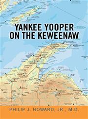 Yankee Yooper on the Keweenaw,1493187899,9781493187898