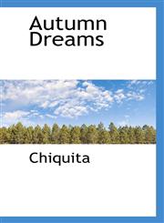 Autumn Dreams,1110408595,9781110408597