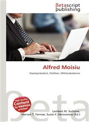 Alfred Moisiu,6134849057,9786134849050