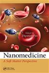 Nanomedicine Soft Matter Perspective,1466572825,9781466572829