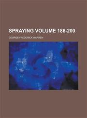 Spraying Volume 186-200,1234373602,9781234373603