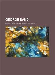 George Sand,1150065842,9781150065842