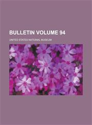 Bulletin Volume 94,1231754958,9781231754955