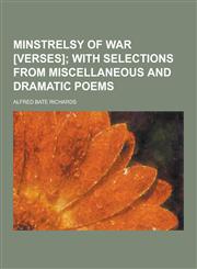 Minstrelsy of War [Verses],1230267719,9781230267715