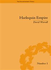 Harlequin Empire Race, Ethnicity and the Drama of the Popular Enlightenment,1851968512,9781851968510