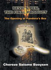 Devil's Pen, the Final Product The Opening of Pandora's Box,1625169787,9781625169785